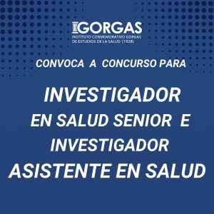 INVESTIGADOR EN SALUD SENIOR E INVESTIGADOR ASISTENTE EN SALUD